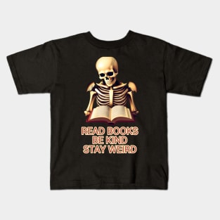 Read books be kind stay weird Kids T-Shirt